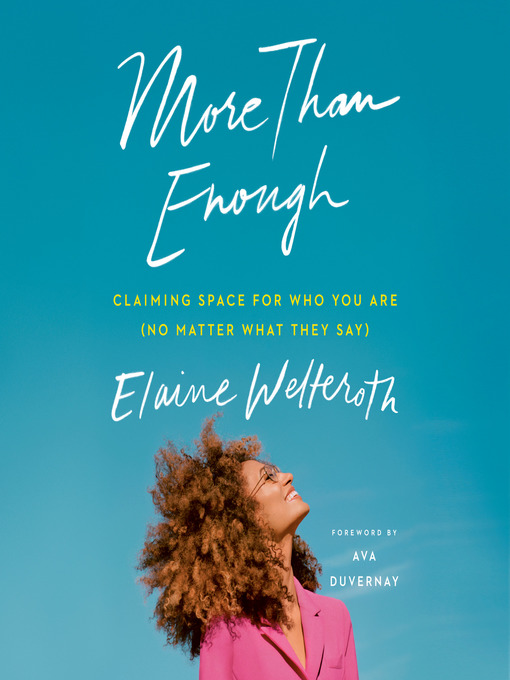 Title details for More Than Enough by Elaine Welteroth - Available